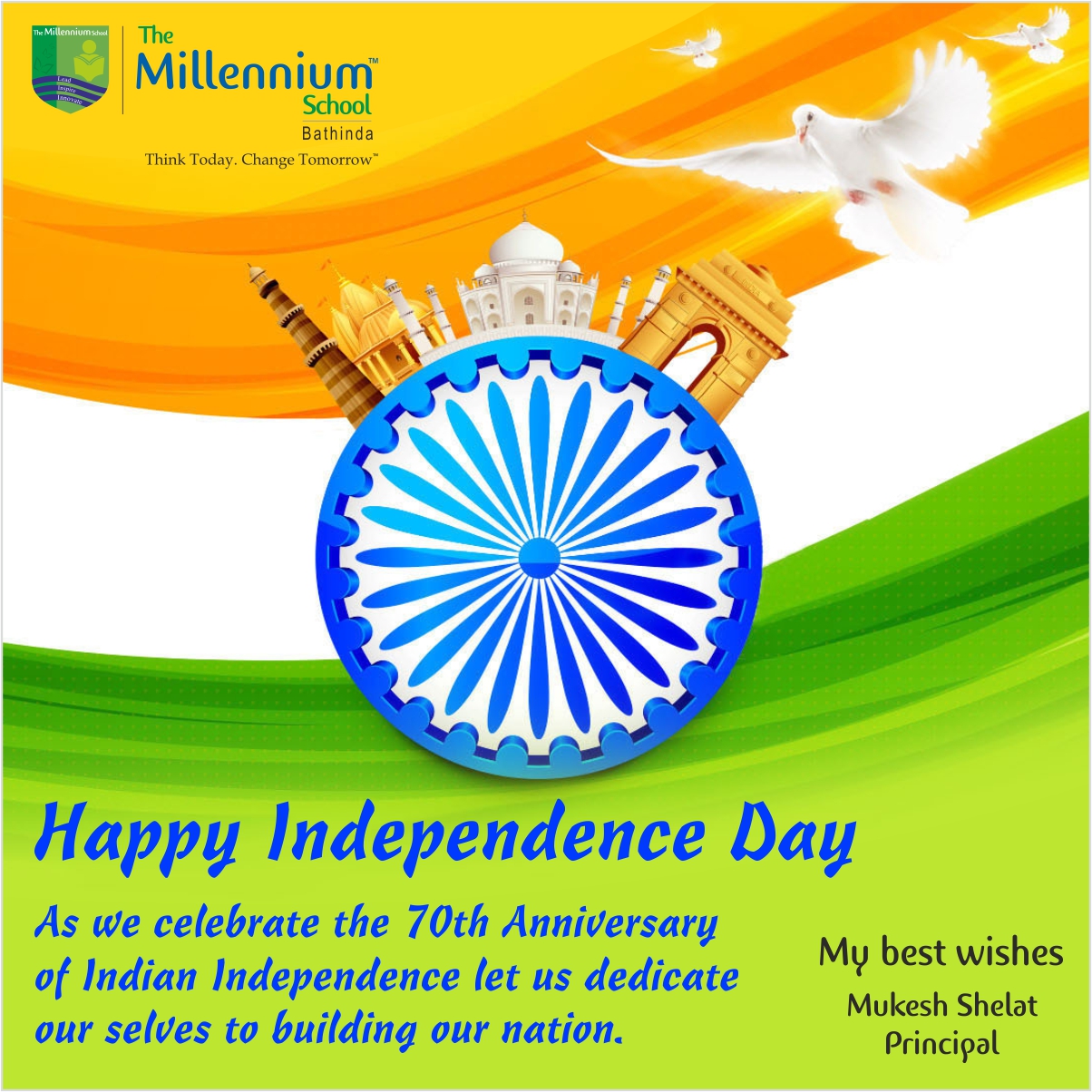 TMS-Bathinda wishes you a Happy Independence Day | The Millennium ...